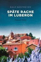 bokomslag Späte Rache im Luberon