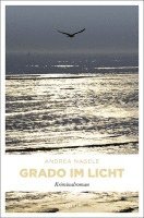 bokomslag Grado im Licht