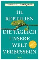 111 Reptilien, die täglich unsere Welt verbessern 1