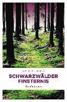 Schwarzwälder Finsternis 1