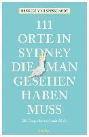 bokomslag 111 Orte in Sydney, die man gesehen haben muss