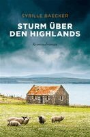 Sybille Baecker - Sturm über den Highlands, Häftad