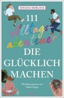 111 Alltagsabenteuer, die glücklich machen 1