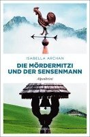 Die MörderMitzi und der Sensenmann