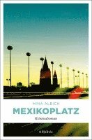 bokomslag Mexikoplatz