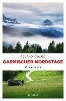 Garmischer Mordstage 1