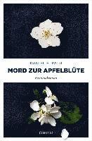 Mord zur Apfelblüte 1