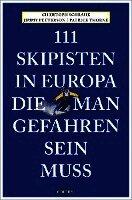 Christoph Schrahe, Jimmy Petterson, Patrick Thorne - 111 Skipisten in Europa, die man gefahren sein muss, Häftad