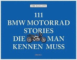 111 BMW Motorrad Stories, die man kennen muss 1