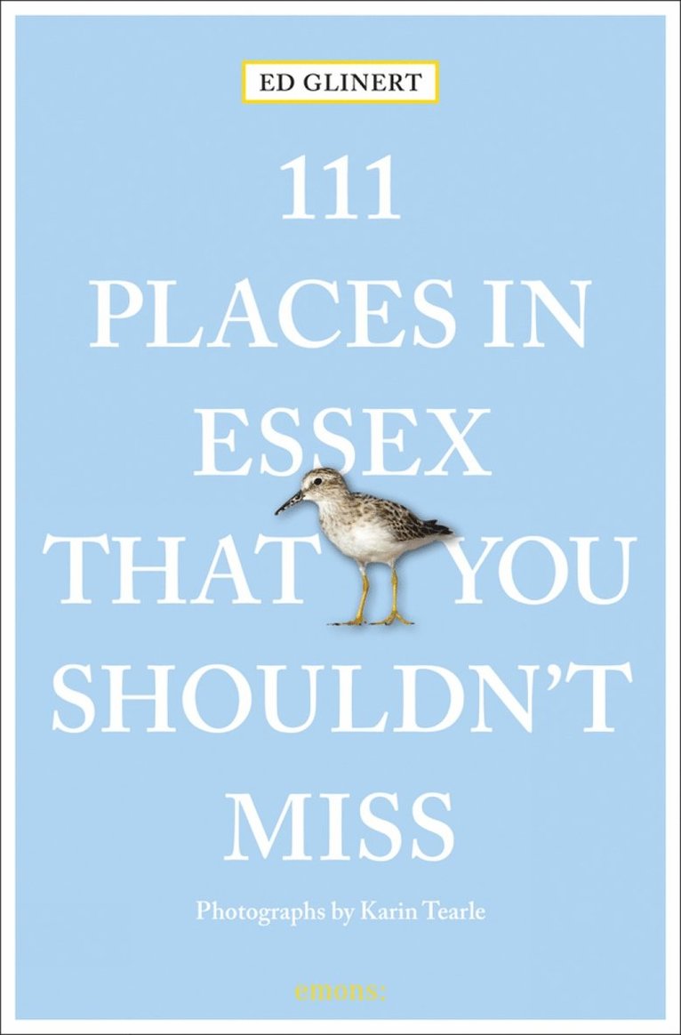 111 Places in Essex That You Shouldn't Miss 1