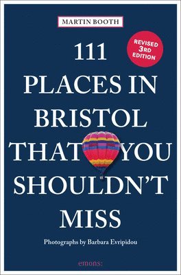 bokomslag 111 Places in Bristol That You Shouldn't Miss