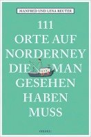 bokomslag 111 Orte auf Norderney, die man gesehen haben muss