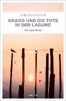 Grado und die Tote in der Lagune 1