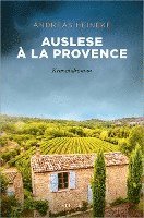 Auslese à la Provence 1