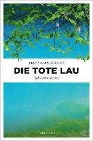 Die tote Lau 1