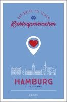 bokomslag Hamburg. Unterwegs mit deinen Lieblingsmenschen