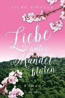 bokomslag Liebe unter Mandelblüten