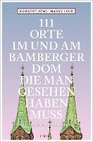 Harry Luck, Norbert Jung - 111 Orte im und am Bamberger Dom, die man gesehen haben muss, Häftad