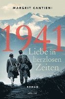 1941. Liebe in herzlosen Zeiten 1