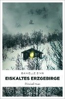 bokomslag Eiskaltes Erzgebirge