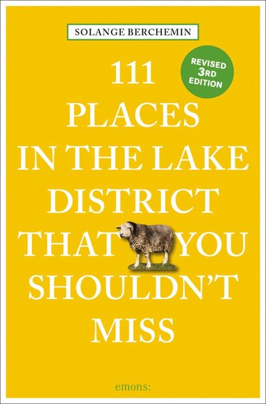Solange Berchemin - 111 Places in the Lake District That You Shouldn't Miss, Häftad