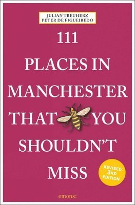 bokomslag 111 Places in Manchester That You Shouldn't Miss