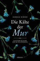 Gudrun Wieser - Die Kälte der Mur, Häftad