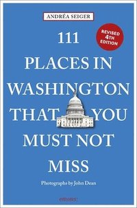 bokomslag 111 Places in Washington, DC That You Must Not Miss