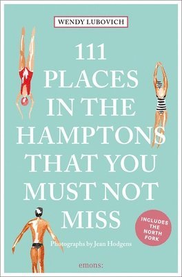 bokomslag 111 Places in the Hamptons That You Must Not Miss