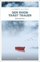 bokomslag Der Rhein trägt Trauer
