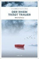 Der Rhein trägt Trauer 1