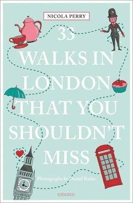 33 Walks in London That You Shouldn't Miss 1