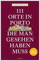 bokomslag 111 Orte in Porto, die man gesehen haben muss