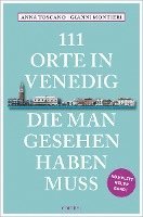 bokomslag 111 Orte in Venedig, die man gesehen haben muss