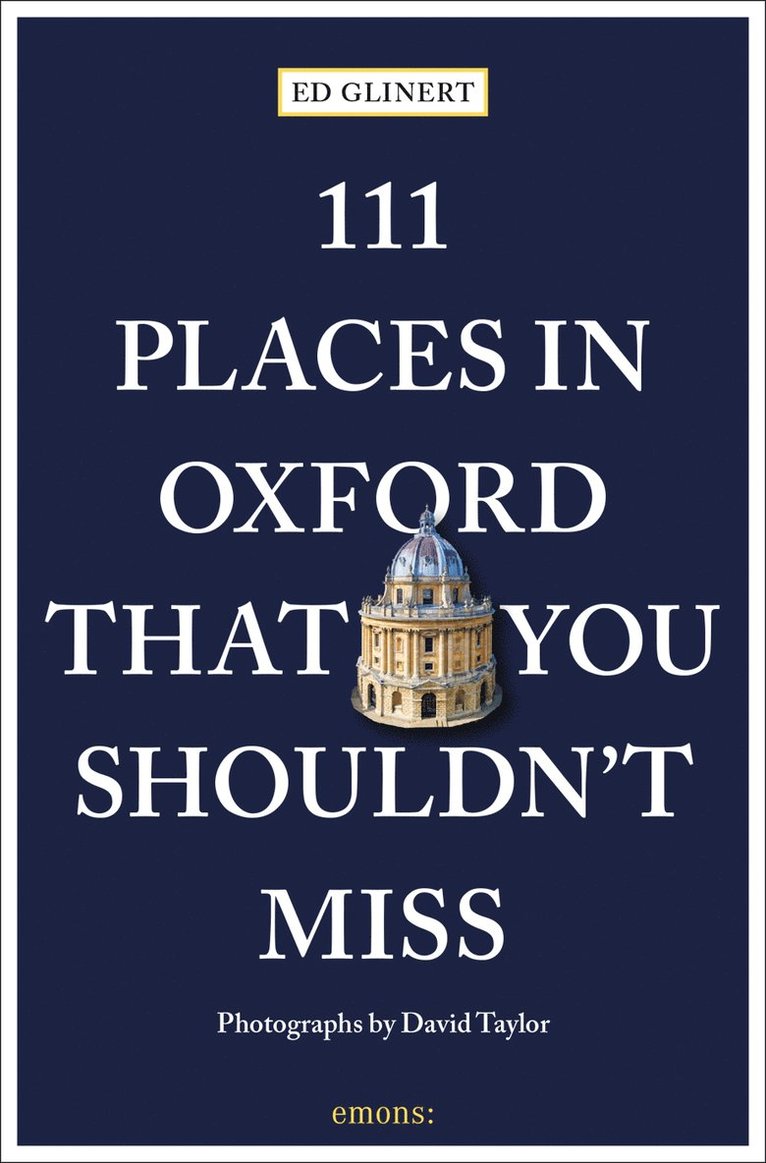 111 Places in Oxford That You Shouldn't Miss 1