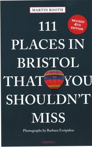 Martin Booth - 111 Places In Bristol That You Shouldnt Miss, Häftad