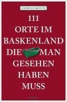 bokomslag 111 Orte im Baskenland, die man gesehen haben muss