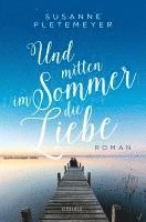 bokomslag Und mitten im Sommer die Liebe