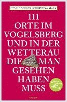 111 Orte im Vogelsberg und in der Wetterau, die man gesehen haben muss 1