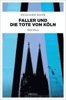 bokomslag Faller und die Tote von Köln
