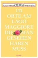 bokomslag 111 Orte am Lago Maggiore, die man gesehen haben muss