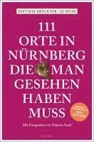 111 Orte in Nürnberg, die man gesehen haben muss 1