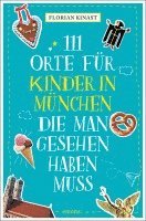 111 Orte für Kinder in München, die man gesehen haben muss 1