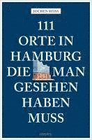 bokomslag 111 Orte in Hamburg, die man gesehen haben muss
