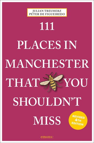 bokomslag 111 Places in Manchester That You Shouldn't Miss