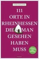 bokomslag 111 Orte in Rheinhessen, die man gesehen haben muss