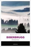 Silvia Götschi - Biberbrugg, Inbunden