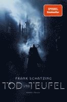 Frank Schätzing - Tod und Teufel, Inbunden