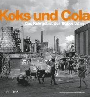 Wilfried Kaute - Koks und Cola, Inbunden
