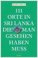 bokomslag 111 Orte in Sri Lanka, die man gesehen haben muss